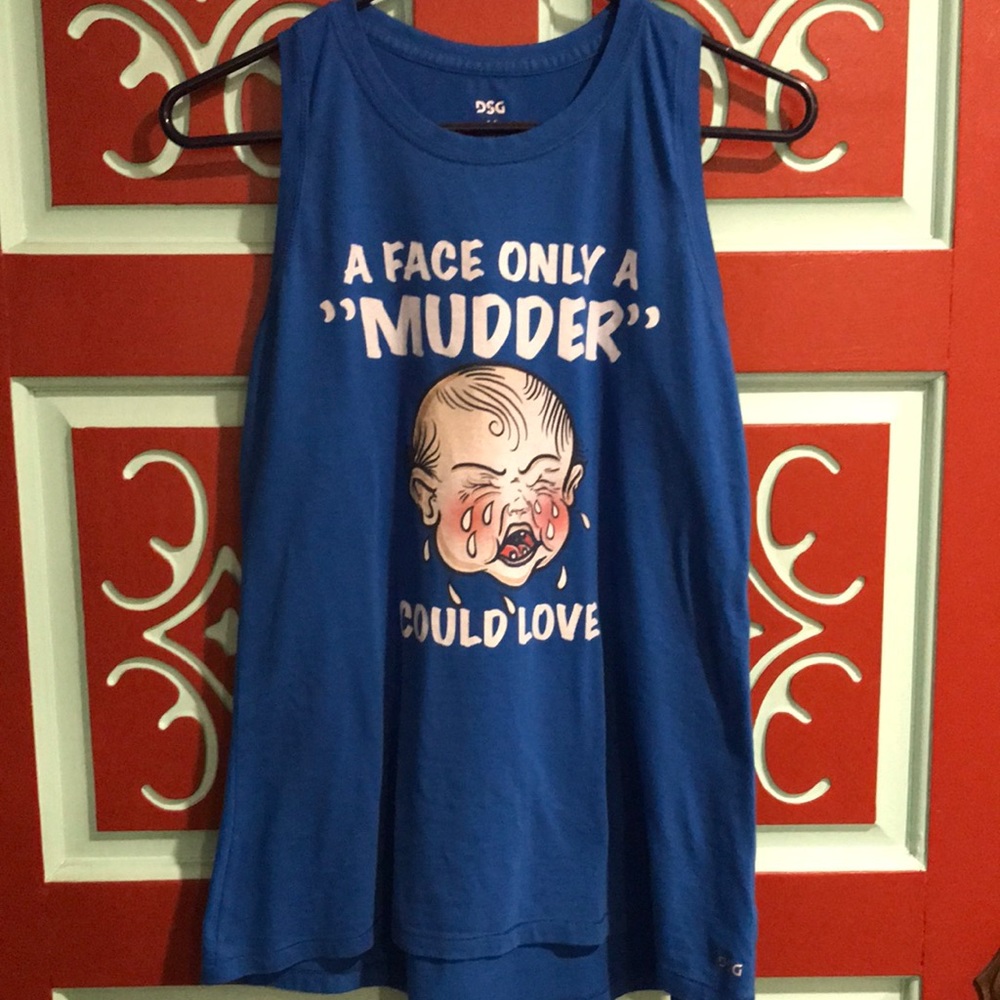 NWOT A Face Only A Mudder Could Love Tank Sz M